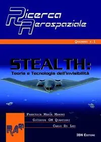 Novità Stealth. Teoria e tecnologia dell‘invisibilità