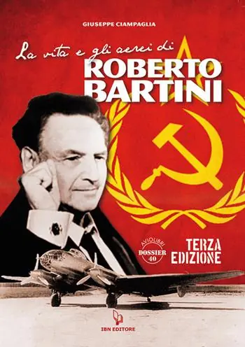 Ultimissimo Modello La vita e gli aerei di Roberto Bartini