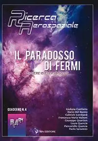 Il Paradosso di Fermi. «Where is everybody?» Spedito Oggi