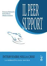 Compra Online Il peer support. Intervenire nella crisi. La normativa EASA 1042/2018