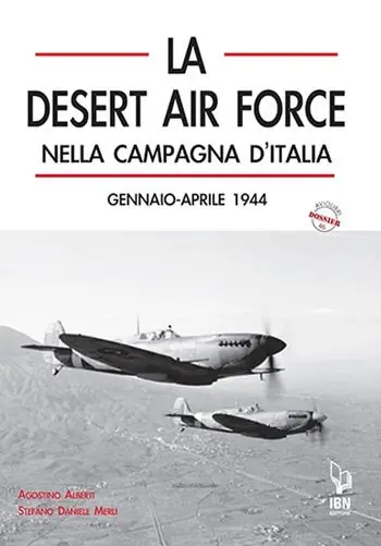 Più Venduto DAF. La Desert Air Force nella campagna d‘Italia. Gennaio-aprile 1944
