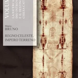 Soddisfatti O Rimborsati Regno celeste, impero terreno. Vol. 3 La ricerca di un Dio introvabile e il destino della Chiesa cattolica