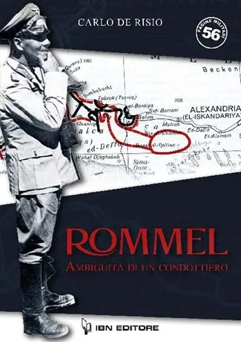 Rommel, ambiguità di un condottiero Popolare