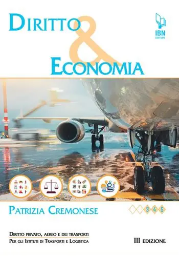 Diritto e economia. Diritto privato, aereo e dei trasporti. Per gli Ist. di trasporti e logistica articolazioni. Con e-book Occasione Imperdibile