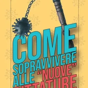 Popolare Come sopravvivere alle «nuove» dittature