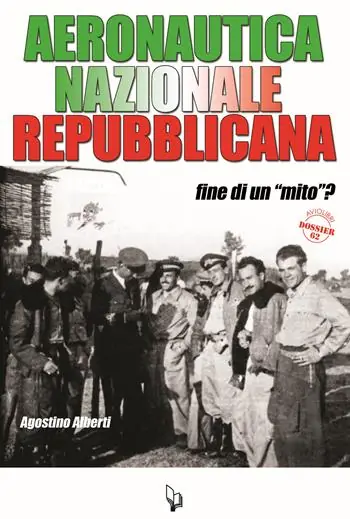Soddisfatti O Rimborsati Aeronautica Nazionale Repubblicana. Fine di un «mito»?
