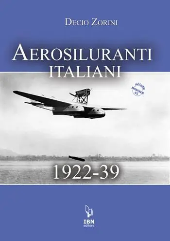 Prezzo Basso Aerosiluranti italiani 1922-39. Con risorse online