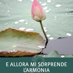E allora mi sorprende l‘armonia Promozione Esclusiva