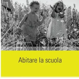 Compra Adesso Abitare la scuola