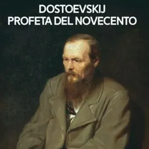 Reso Gratuito Dostoevskij profeta del Novecento