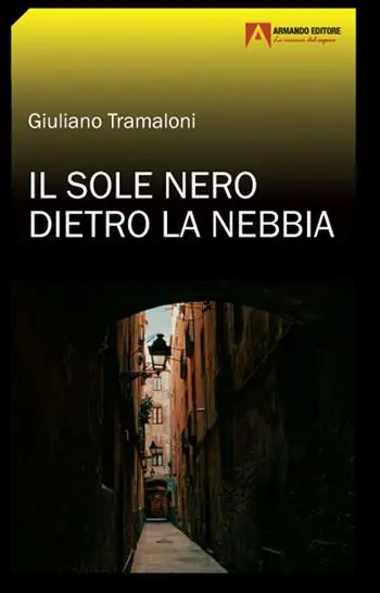 Occasione Il sole nero dietro la nebbia