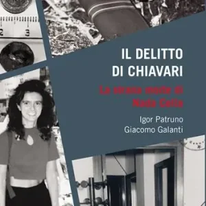 Il delitto di Chiavari. La strana morte di Nada Cella A Buon Prezzo
