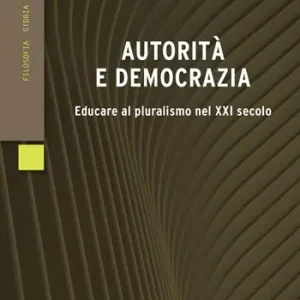 Autorità e democrazia Occasione