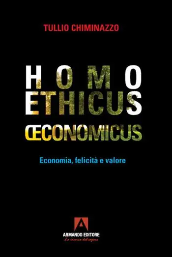 Homo ethicus economicus. Economia, felicità e valore Sconto