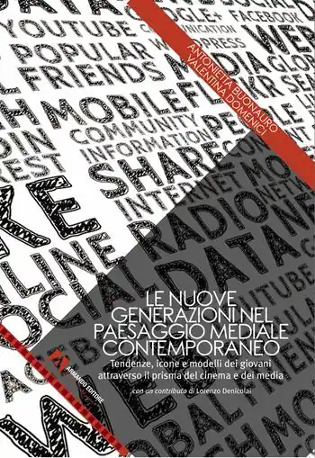 Spedito Oggi Le nuove generazioni nel paesaggio mediale contemporaneo