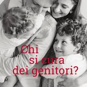 Chi si cura dei genitori? Pagamento Sicuro