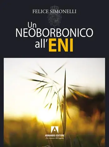 Scelto Dai Clienti Un neoborbonico all‘Eni