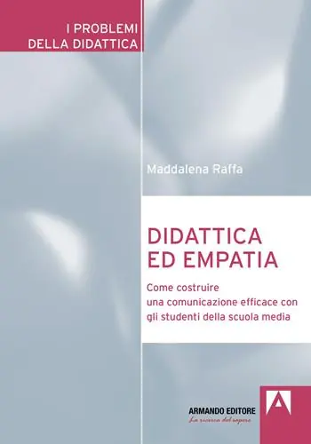 Promo Stagionale Didattica ed empatia. Come costruire una comunicazione efficace con gli studenti della scuola media