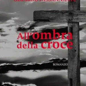 All‘ombra della croce Miglior Prezzo