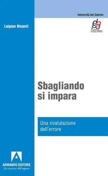 Affare Sbagliando s‘impara. Una rivalutazione dell‘errore