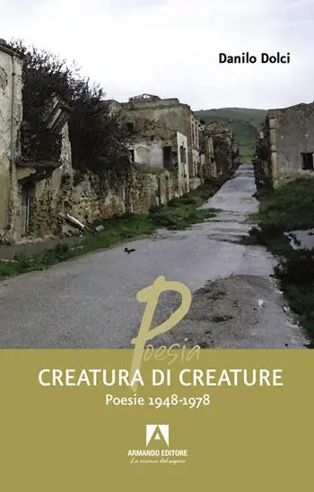 Creatura di creature. Poesie 1948-1978 Di Tendenza
