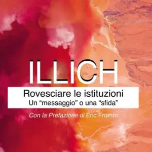 Rovesciare le istituzioni. Un «messaggio» o una «sfida»? Prezzo Basso