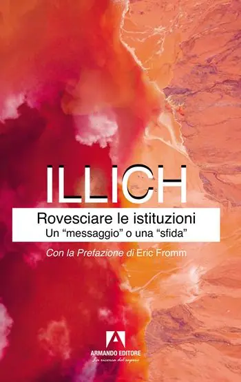 Rovesciare le istituzioni. Un «messaggio» o una «sfida»? Prezzo Basso