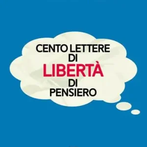 Cento lettere di libertà di pensiero Must-Have