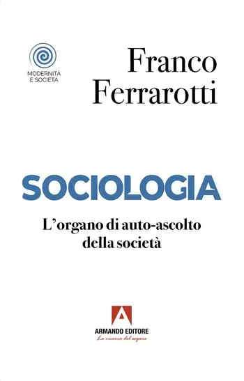 Bestseller Sociologia. L‘organo di auto-ascolto della società
