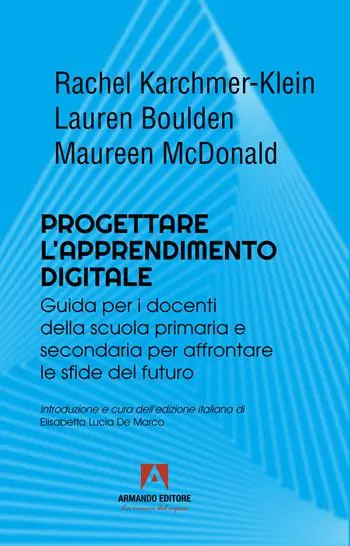 Progettare l‘apprendimento digitale. Guida per i docenti della scuola secondaria per affrontare le sfide del futuro Promo Stagionale