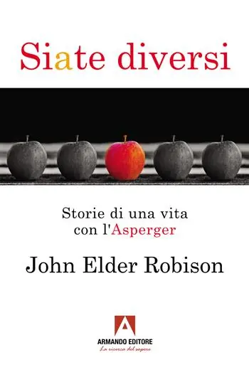 Siate diversi. Storie di una vita con l‘Asperger Consegna Rapida