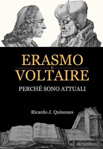 Bestseller Erasmo e Voltaire. Perché sono attuali