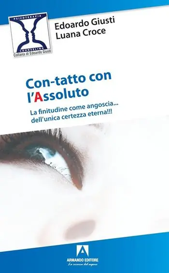 Con-tatto con l‘assoluto. La finitudine come angoscia... dell‘unica certezza eterna Prezzo Basso