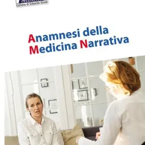 Anamnesi della medicina narrativa Must-Have