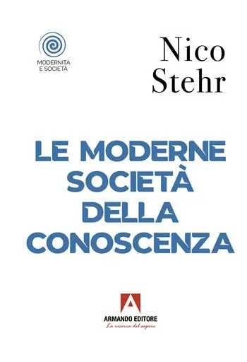 Le moderne società della conoscenza Occasione