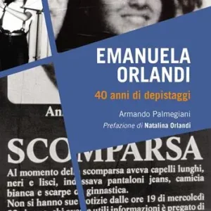 Offerta Emanuela Orlandi. 40 anni di depistaggi