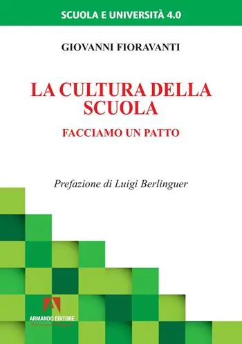 La cultura della scuola. Facciamo un patto Ordina Subito