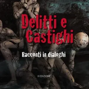 Delitti e castighi. Racconti in dialoghi Promozione