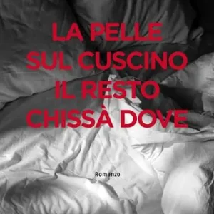 La pelle sul cuscino il resto chissà dove Direttamente Dal Produttore