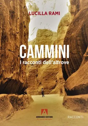 Cammini. I racconti dell‘altrove Ultima Occasione