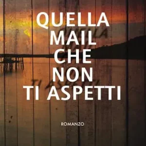 Quella mail che non ti aspetti Saldi