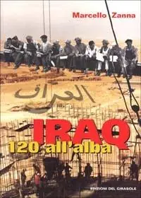 Iraq 120 all‘alba Esclusivo