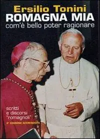 Romagna mia. Com‘è bello poter ragionare. Scritti e discorsi romagnoli Non Perdere