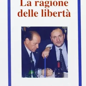 Bestseller Le ragioni della libertà