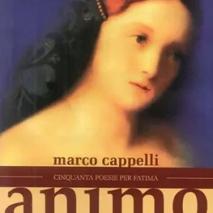 Animo. Cinquanta poesie per Fatima Compra Oggi Stesso