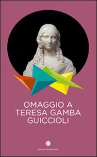 Spedito Oggi Omaggio a Teresa Gamba Guiccioli