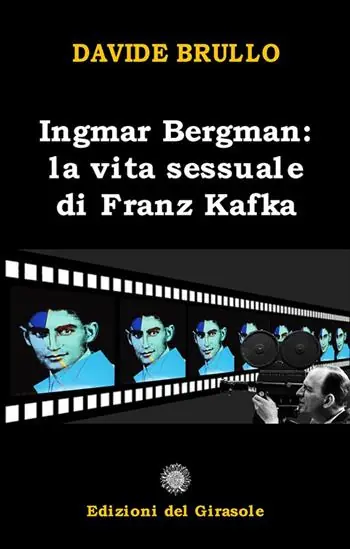 Compra Oggi Stesso Ingmar Bergman. La vita sessuale di Franz Kafka