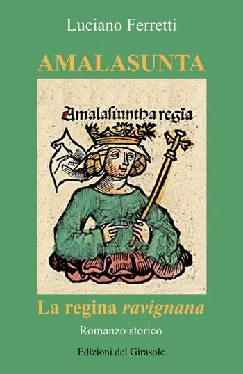 Amalasunta. La regina ravignana Quantità Limitata