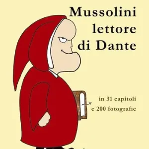 Mussolini lettore di Dante Prezzo Basso