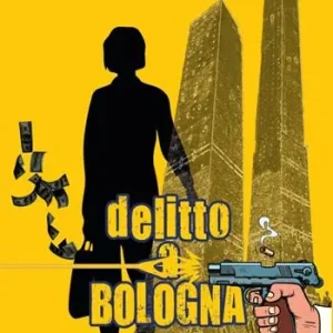 Delitto a Bologna Ultime Pezzi